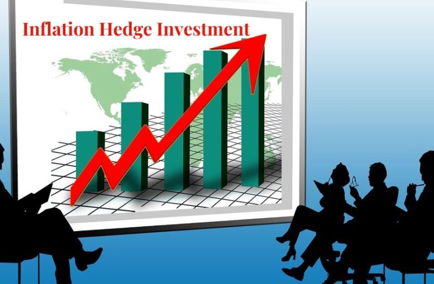 inflation Hedge Investment